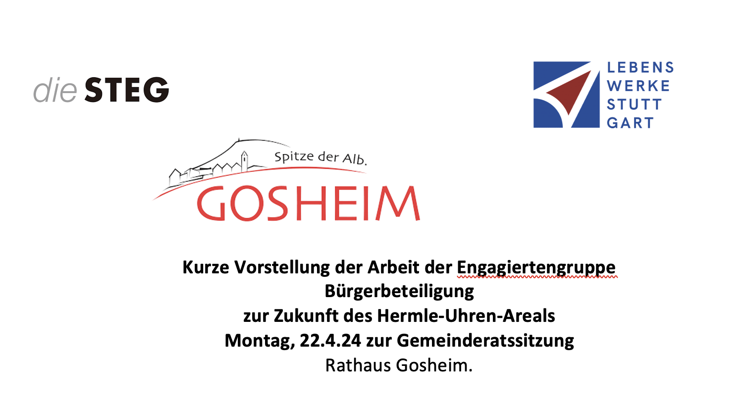 Heute geht´s drum in Gosheim.